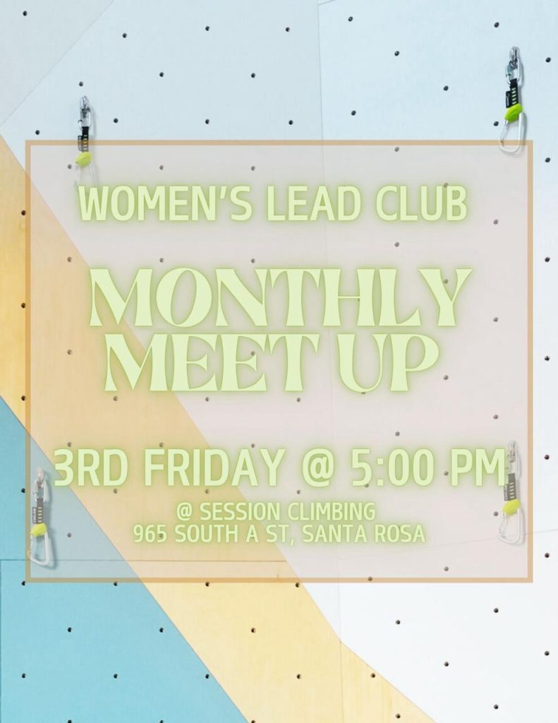 Women's Lead CLub monthly meetup banner. 3rd Friday at 5pm at Session Climbing.